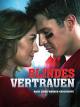 Blindes Vertrauen [dt./OV]