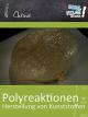 Polymerisation - Herstellung von Kunststoffen - Schulfilm Chemie