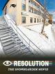 The Snowboarder Movie: Resolution