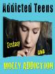 Addicted Teens: Ecstasy & Molly Addiction [OV]