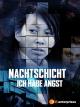 Nachtschicht - 5. Film - Ich habe Angst