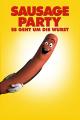 Sausage Party – Es geht um die Wurst [dt./OV]