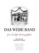 Das weiÃŸe Band