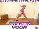 Beginners Detox Yoga
