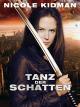 Tanz der Schatten