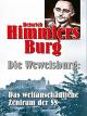 Heinrich Himmlers Burg - Die Wewelsburg