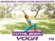 Morning Yoga Workout For Beginners