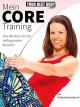 Mein Core Training - Das Workout für die tiefliegenden Muskeln