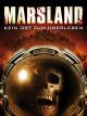 Marsland - Kein Ort zum Überleben