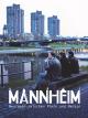 MANNHEIM - Neurosen zwischen Rhein und Neckar