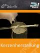 Kerzenherstellung - Schulfilm Technik