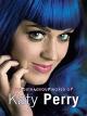 Katy Perry: The Outrageous World of Katy Perry
