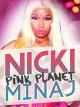 Nicki Minaj: Pink Planet