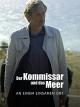 Der Kommissar und das Meer - An einem einsamen Ort