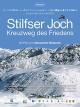 Stilfser Joch. Kreuzweg des Friedens [OV]