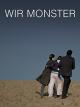 Wir Monster