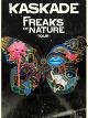 Kaskade: Freaks of Nature Tour