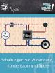 Schaltungen mit WiderstandKondensator und Spule - Schulfilm Physik