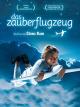 Das Zauberflugzeug