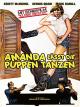 Amanda lässt die Puppen tanzen