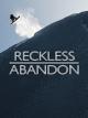 Bode: Reckless Abandon