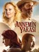 Annemin Yarası [OmU]