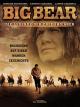 Big Bear - Die Legende der Cree Indianer