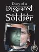 Diary Of A Disgraced Soldier [OV]