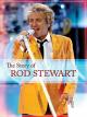 The Story of Rod Stewart