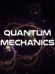 Quantum Mechanics [OV]