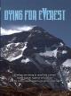 Dying For Everest [OV]
