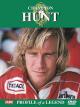 Champion Hunt: Profile of a Legend