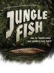 Jungle Fish [OV]