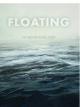 FLOATING - THE NATHAN GOCKE STORY