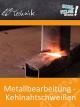 Metallbearbeitung - Kehlnahtschweißen - Schulfilm Technik