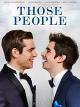 Those People [OmU]