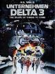H.G. Wells' Unternehmen Delta 3