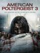 American Poltergeist 3