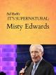 Sid Roth's It's Supernatural: Misty Edwards [OV]