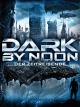 Dark By Noon