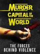 Murder Capital of the World [OV]