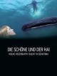 Die Schöne und der Hai