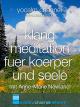 Klang meditation fuer Koerper und Seele mit Anne-Marie Newland