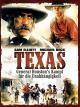Texas - General Houston's Kampf für die Unabhängigkeit
