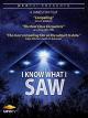UFOTV Presents: I Know What I Saw [OV]