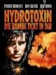 Hydrotoxin - Die Bombe tickt in Dir