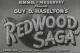 Redwood Saga