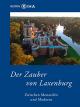 Der Zauber von Laxenburg - Zwischen Monarchie und Moderne