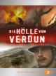 In der Hölle von Verdun