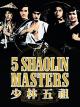 Five Shaolin Masters [OV]